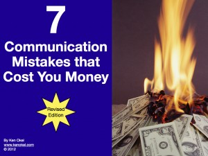 Ken Okel, book, 7 Communication Mistakes that Cost You Money, workplace communication