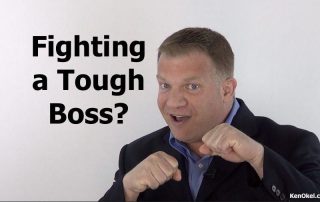 Fighting a Tough Boss, Ken Okel, Professional Speaker in Florida