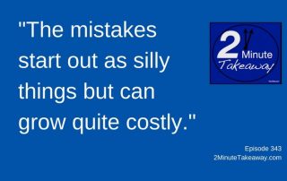 Stop Feeling Overwhelmed at Work, 2 Minute Takeaway Podcast, Episode 343 by Ken Okel