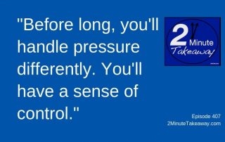 Don't Panic Under Pressure - 2 Minute Takeaway Podcas, Ken Okel, motivational speaker Orlando Miami Florida