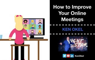improve online meetings, Ken Okel, Motivational Speaker Miami Orlando Florida