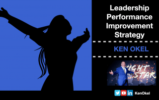 Leadership Performance Improvement Strategy, Ken Okel, Professional Speaker Miami Florida Orlando