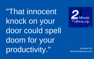 Employees Can Hurt Your Productivity, 2 Minute Takeaway Podcast 582, Ken Okel, motivational keynote speaker Orlando Miami Florida