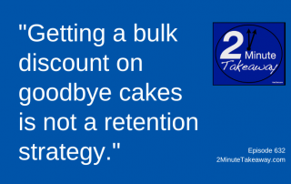 Reasons Why You Lose Employees, 2 Minute Takeaway Podcast 632, Ken Okel, motivational keynote speaker Orlando Miami Florida