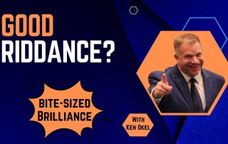 Should You Fire Your Customers, Bite-Sized Brilliance, Ken Okel, Keynote Speaker Miami Orlando Florida