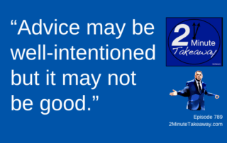 Professional Advice for 2026, 2 Minute Takeaway 789, Ken Okel